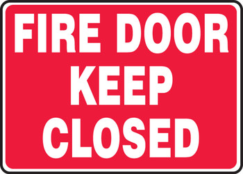 Safety Sign: Fire Door - Keep Closed 7" x 10" Plastic - MEXT507VP