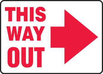 Safety Sign: This Way Out (Right Arrow) 10" x 14" Aluma-Lite 1/Each - MEXT529XL