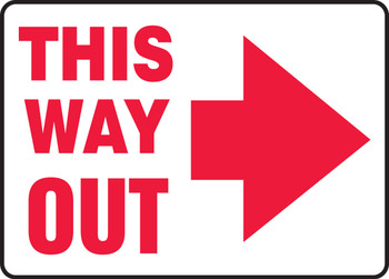 Safety Sign: This Way Out (Right Arrow) 10" x 14" Accu-Shield 1/Each - MEXT529XP