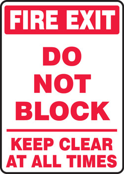 Safety Sign: Fire Exit - Do Not Block - Keep Clear At All Times 14" x 10" Plastic 1/Each - MEXT572VP