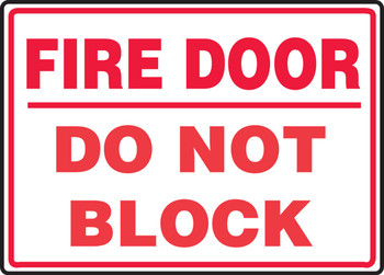 Safety Sign: Fire Door - Do Not Block 7" x 10" Accu-Shield 1/Each - MEXT595XP