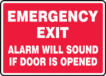 Safety Sign: Emergency Exit - Alarm Will Sound If Door Is Opened 10" x 14" Dura-Fiberglass 1/Each - MFDR04XF