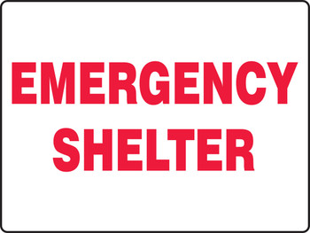Safety Sign: Emergency Shelter 18" x 24" Adhesive Vinyl 1/Each - MFEX511VS