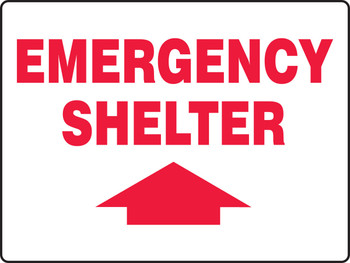 Safety Sign: Emergency Shelter (Up Arrow) 18" x 24" Plastic 1/Each - MFEX517VP