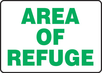 Safety Sign: Area Of Refuge 10" x 14" Dura-Plastic 1/Each - MFEX525XT