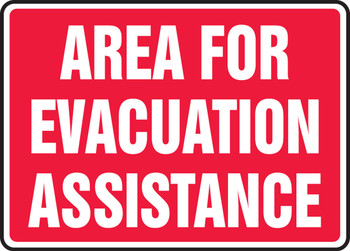 Safety Sign: Area For Evacuation Assistance 10" x 14" Plastic 1/Each - MFEX526VP