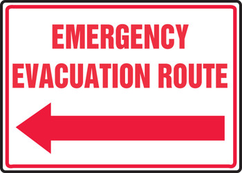 Safety Sign: Emergency Evacuation Route (Left Arrow) 10" x 14" Plastic - MFEX550VP