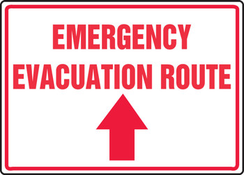 Safety Sign: Emergency Evacuation Route (Up Arrow) 10" x 14" Adhesive Dura-Vinyl 1/Each - MFEX554XV