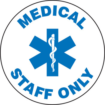 Slip-Gard Floor Signs: Medical Staff Only 8" 1/Each - MFS1812