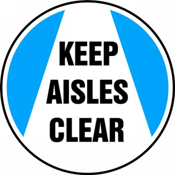 Slip-Gard Floor Sign: Keep Aisles Clear 8" Slip-Gard - MFS819