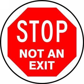 Slip-Gard Floor Sign: Stop - Not An Exit 8" Slip-Gard 1/Each - MFS879