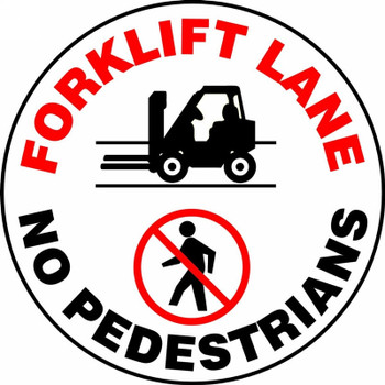 Slip-Gard Floor Sign: Forklift Lane - No Pedestrians 8" Slip-Gard - MFS885