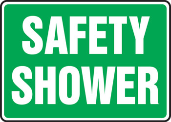 Safety Sign: Safety Shower 10" x 14" Dura-Plastic 1/Each - MFSD571XT
