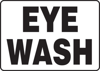 Safety Sign: Eye Wash 10" x 14" Dura-Plastic 1/Each - MFSD587XT