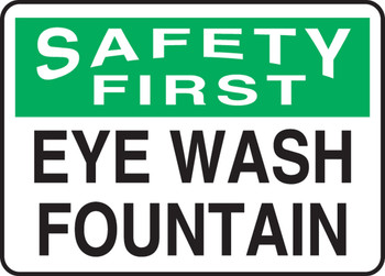 OSHA Safety First Safety Sign: Eye Wash Fountain 10" x 14" Adhesive Vinyl 1/Each - MFSD904VS