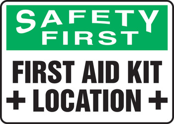 OSHA Safety First Safety Sign: First Aid Kit Location 7" x 10" Accu-Shield 1/Each - MFSD909XP