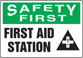 OSHA Safety First Safety Sign: First Aid Station 10" x 14" Plastic / - MFSD912VP