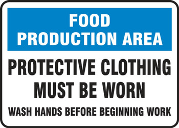 Safety Signs: Food Production Area - Protective Clothing Must Be Worn 10" x 14" Adhesive Vinyl 1/Each - MFSY559VS
