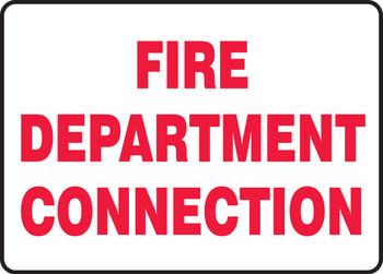 Safety Sign: Fire Department Connection 7" x 10" Adhesive Vinyl - MFXG481VS