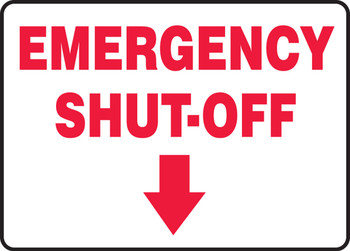 Fire Safety Sign: Emergency Shut-Off (down arrow) 10" x 14" Dura-Fiberglass 1/Each - MFXG541XF