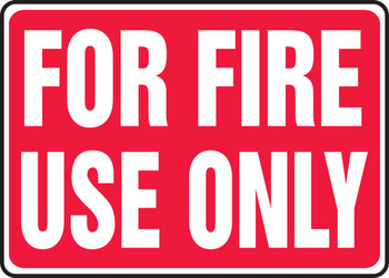 Fire Safety Sign 10" x 14" Adhesive Vinyl 1/Each - MFXG590VS