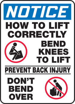 OSHA Notice Safety Sign: How To Lift Correctly 14" x 10" Dura-Fiberglass 1/Each - MGNF802XF