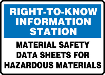 Right-To-Know Information Station Safety Sign: Material Data Sheets For Hazardous Materials 10" x 14" Aluma-Lite 1/Each - MHCM501XL