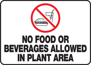 Safety Sign: No Food Or Beverages Allowed In Plant Area 10" x 14" Plastic 1/Each - MHSK537VP