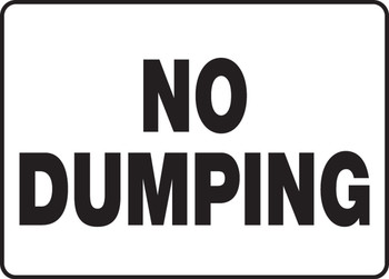 Safety Sign: No Dumping 10" x 14" Aluminum 1/Each - MHSK542VA