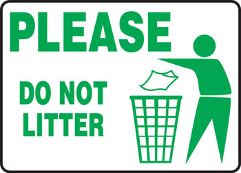 Safety Sign: Please Do Not Litter 7" x 10" Plastic 1/Each - MHSK546VP