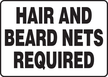 Safety Sign: Hair And Beard Nets Required 7" x 10" Adhesive Vinyl 1/Each - MHSK561VS