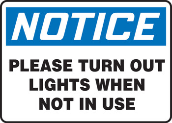 OSHA Notice Safety Sign: Please Turn Out Lights When Not In Use 10" x 14" Aluminum 1/Each - MHSK587VA