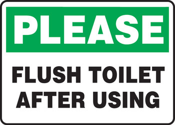 Housekeeping Safety Sign: Please Flush Toilet After Using 7" x 10" Plastic 1/Each - MHSK948VP