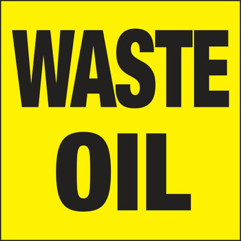 Drum & Container Labels: Waste Oil 6" x 6" Adhesive-Poly Sheet - MHZW514EVP