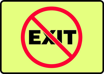 Safety Sign: No Exit 7" x 10" Lumi-Glow Flex 1/Each - MLAD504BGF