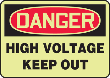 Glow-In-The-Dark OHSA Danger Safety Sign: High Voltage - Keep Out 7" x 10" Lumi-Glow Flex 1/Each - MLEL107GF