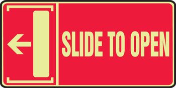 Glow-In-The-Dark Safety Sign: Slide To Open (Left Arrow) 7" x 14" Lumi-Glow Flex 1/Each - MLEX509GF