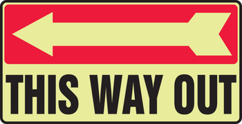 Glow-In-The-Dark Safety Sign: This Way Out (Left Arrow) 7" x 14" Lumi-Glow Plastic 1/Each - MLEX568GP