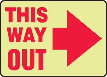 Glow-In-The-Dark Safety Sign: This Way Out (Right Arrow) 10" x 14" Lumi-Glow Flex 1/Each - MLEX576GF