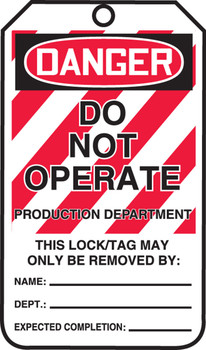 OSHA Danger Lockout Tag: Do Not Operate - Production Department HS-Laminate 25/Pack - MLT408LTP