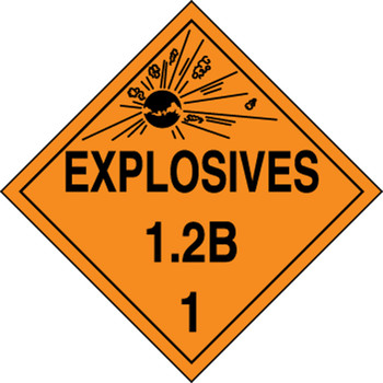 DOT Placard: Hazard Class 1 - Explosives & Blasting Agents (1.2B) 10 3/4" x 10 3/4" Reflective Vinyl 25/Pack - MPL110FV25