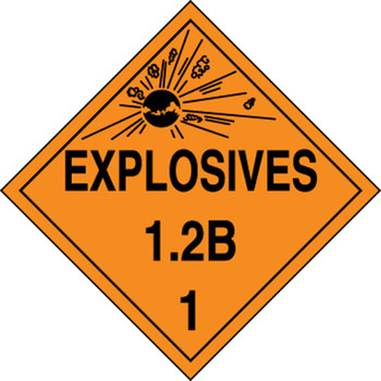 DOT Placard: Hazard Class 1 - Explosives & Blasting Agents (1.2B) 10 3/4" x 10 3/4" Plastic 25/Pack - MPL110VP25