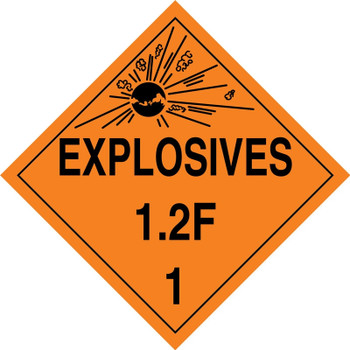 DOT Placard: Hazard Class 1 - Explosives & Blasting Agents (1.2F) 10 3/4" x 10 3/4" Plastic 100/Pack - MPL114VP100