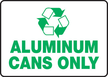 Safety Signs: Aluminum Cans Only 5" x 7" Dura-Fiberglass 1/Each - MPLR533XF