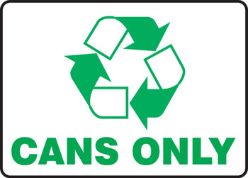 Safety Sign: (Graphic) Cans Only 7" x 10" Adhesive Vinyl 1/Each - MPLR537VS