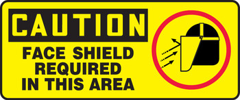 OSHA Caution Safety Sign: Face Shield Required In This Area 7" x 17" Adhesive Vinyl 1/Each - MPPA626VS
