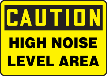 OSHA Caution Safety Sign: High Noise Level Area 10" x 14" Dura-Fiberglass 1/Each - MPPA638XF