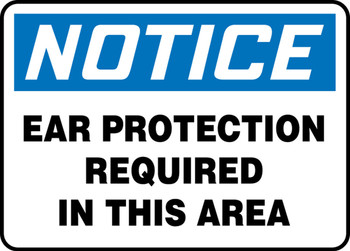 OSHA Notice Safety Sign: Ear Protection Required In This Area 10" x 14" Aluma-Lite 1/Each - MPPA810XL