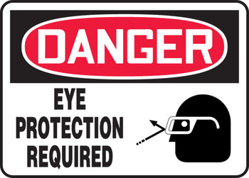 OSHA Danger Safety Sign: Eye Protection Required 7" x 10" Dura-Plastic 1/Each - MPPE005XT