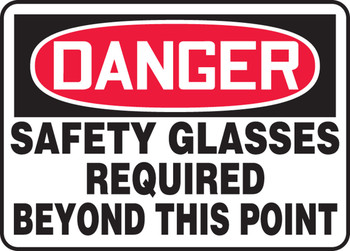 OSHA Danger Safety Sign: Safety Glasses Required Beyond This Point 10" x 14" Adhesive Vinyl 1/Each - MPPE014VS